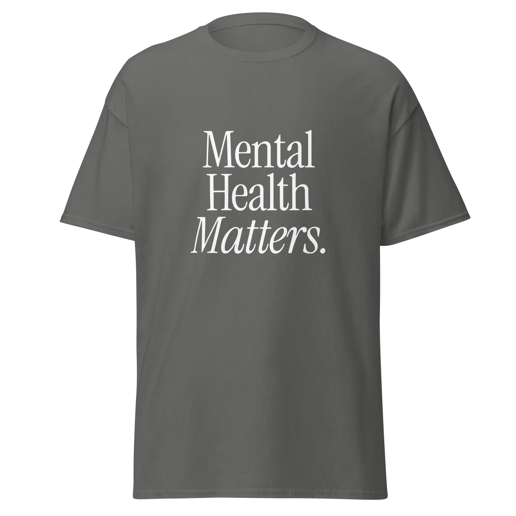 dark gray mental health matters shirt