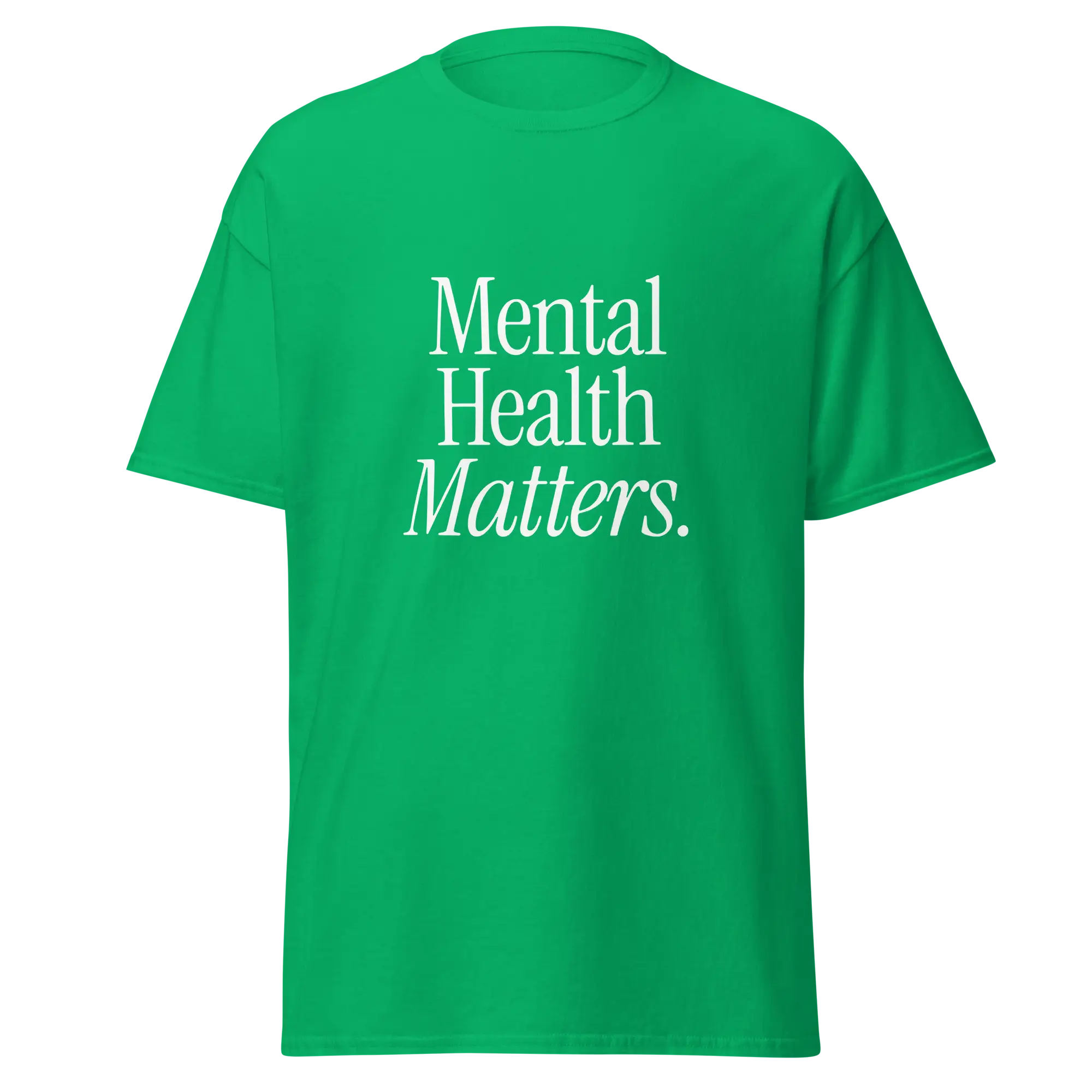 green mental health matters shirt