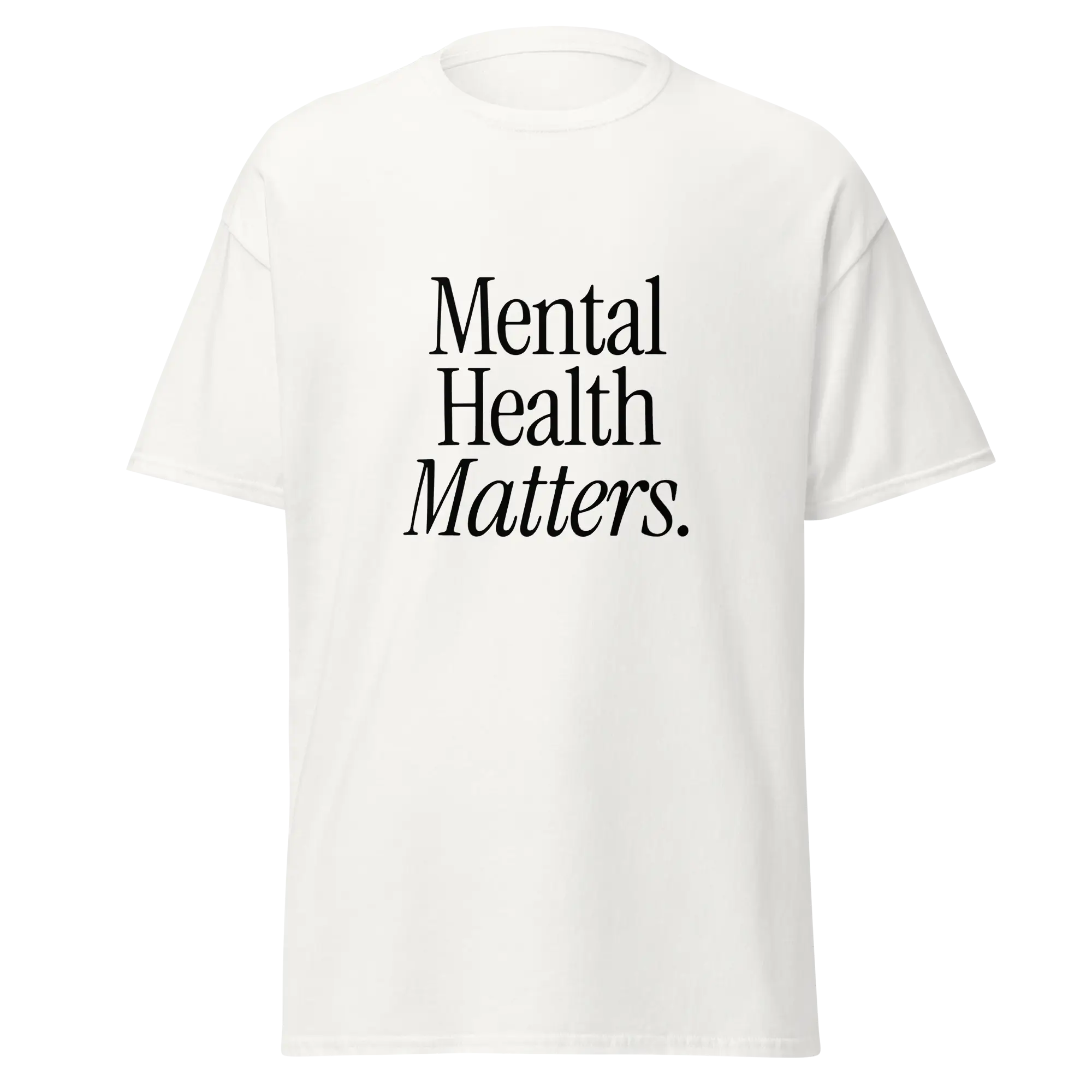 white mental health matters shirt