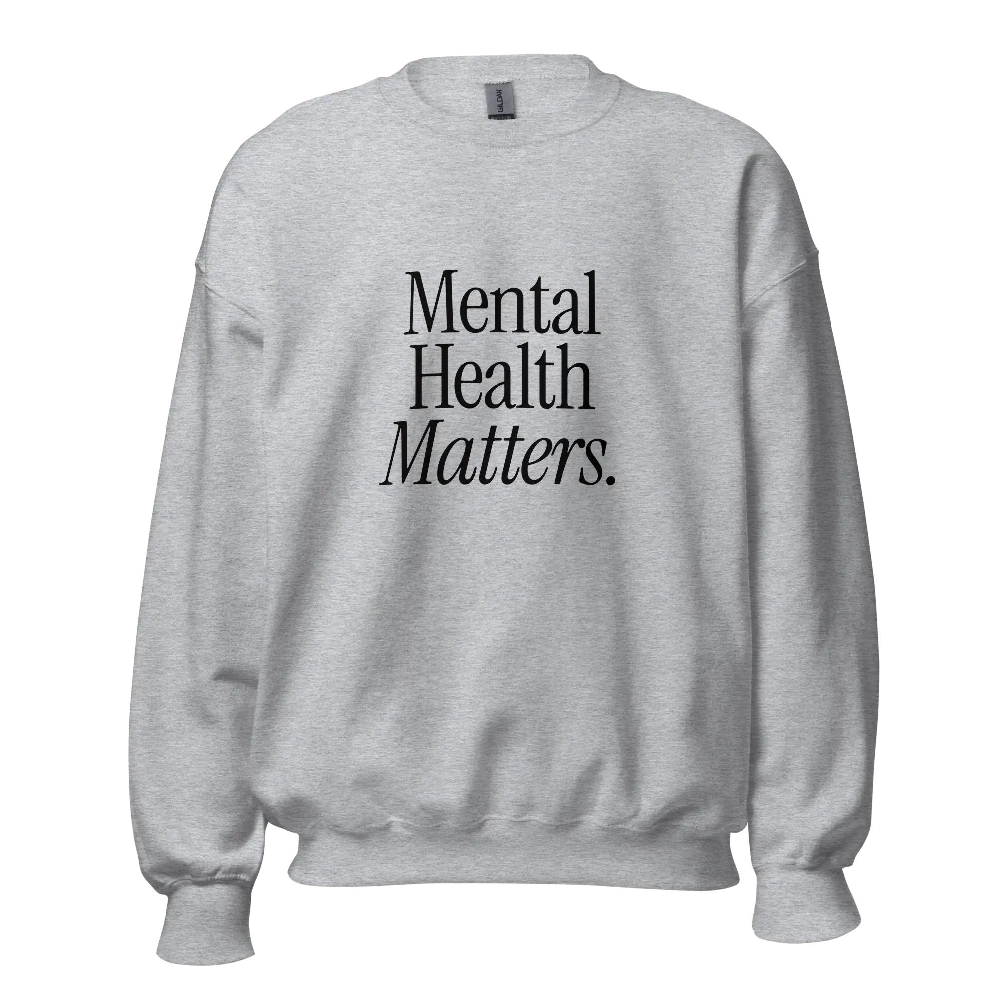 grey mental health matters sweatshirt