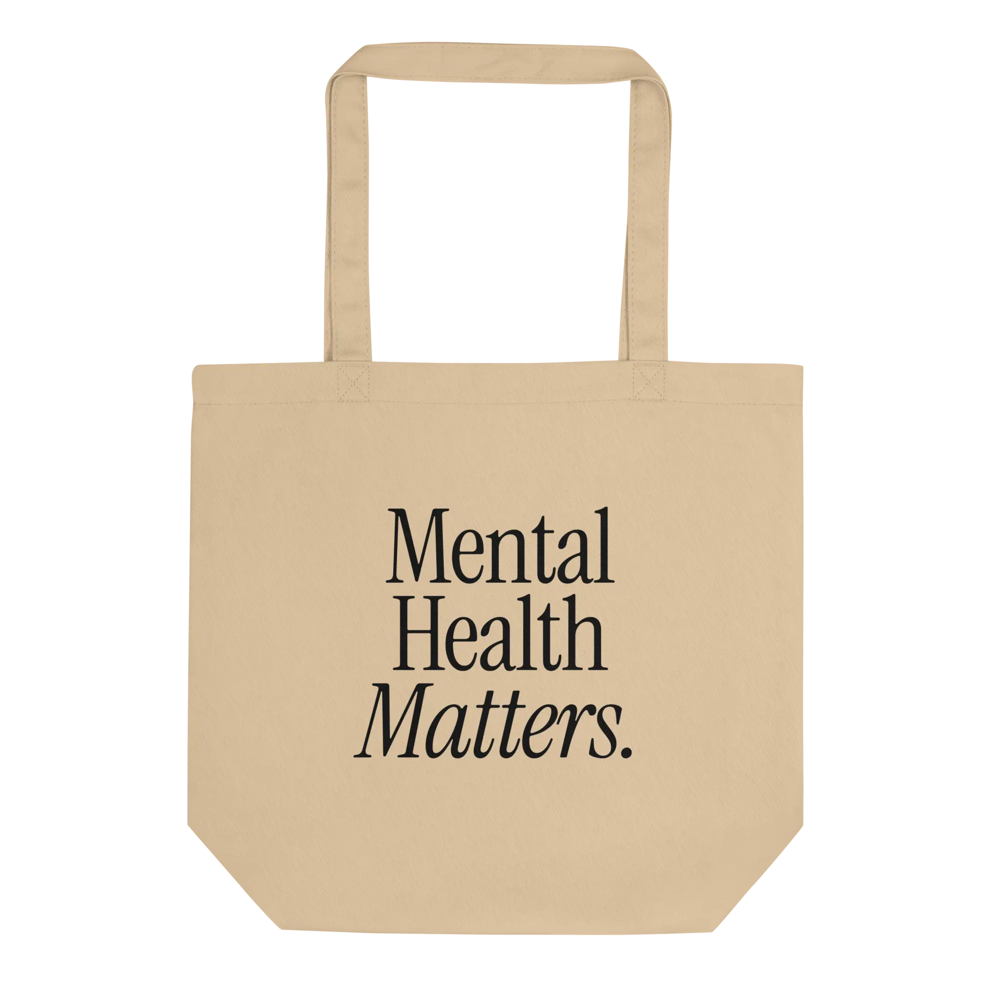 Mental Health Matters Tote Bag